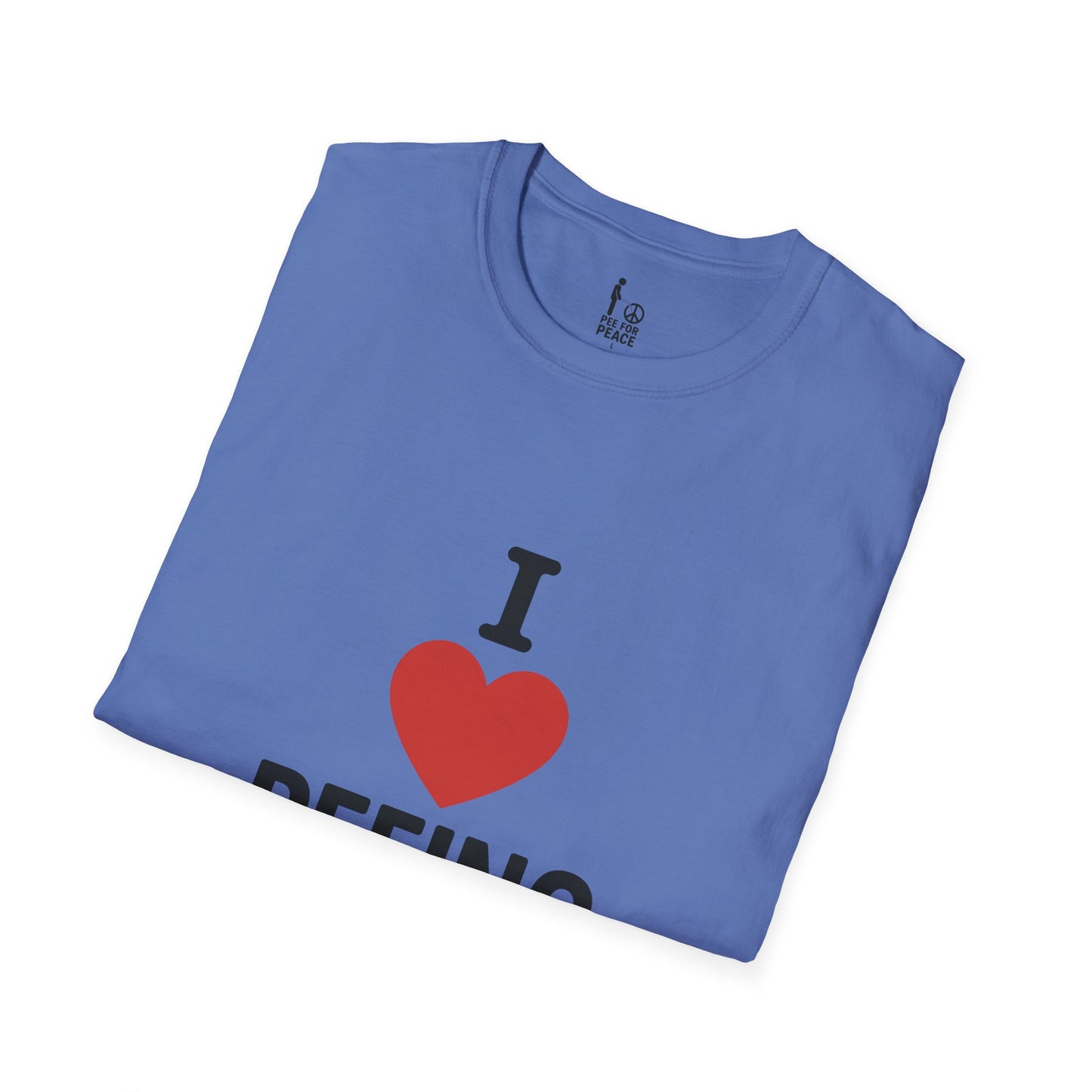 I Love Peeing -- Unisex T-Shirt