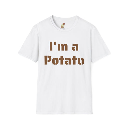 I'm a Potato — Unisex Softstyle Tee