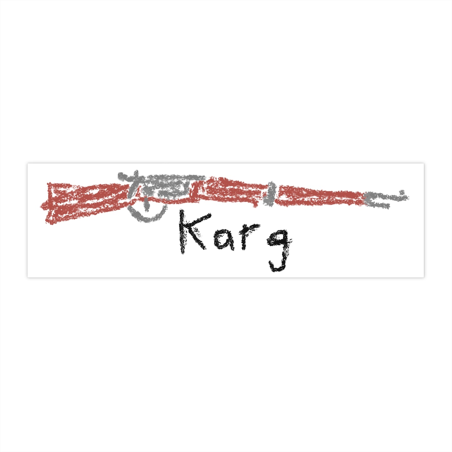 Karg -- Bumper Stickers