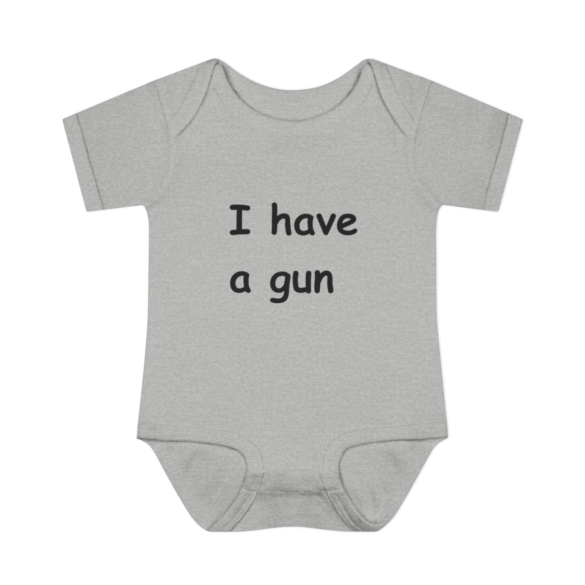 I Have a Gun — Onesie