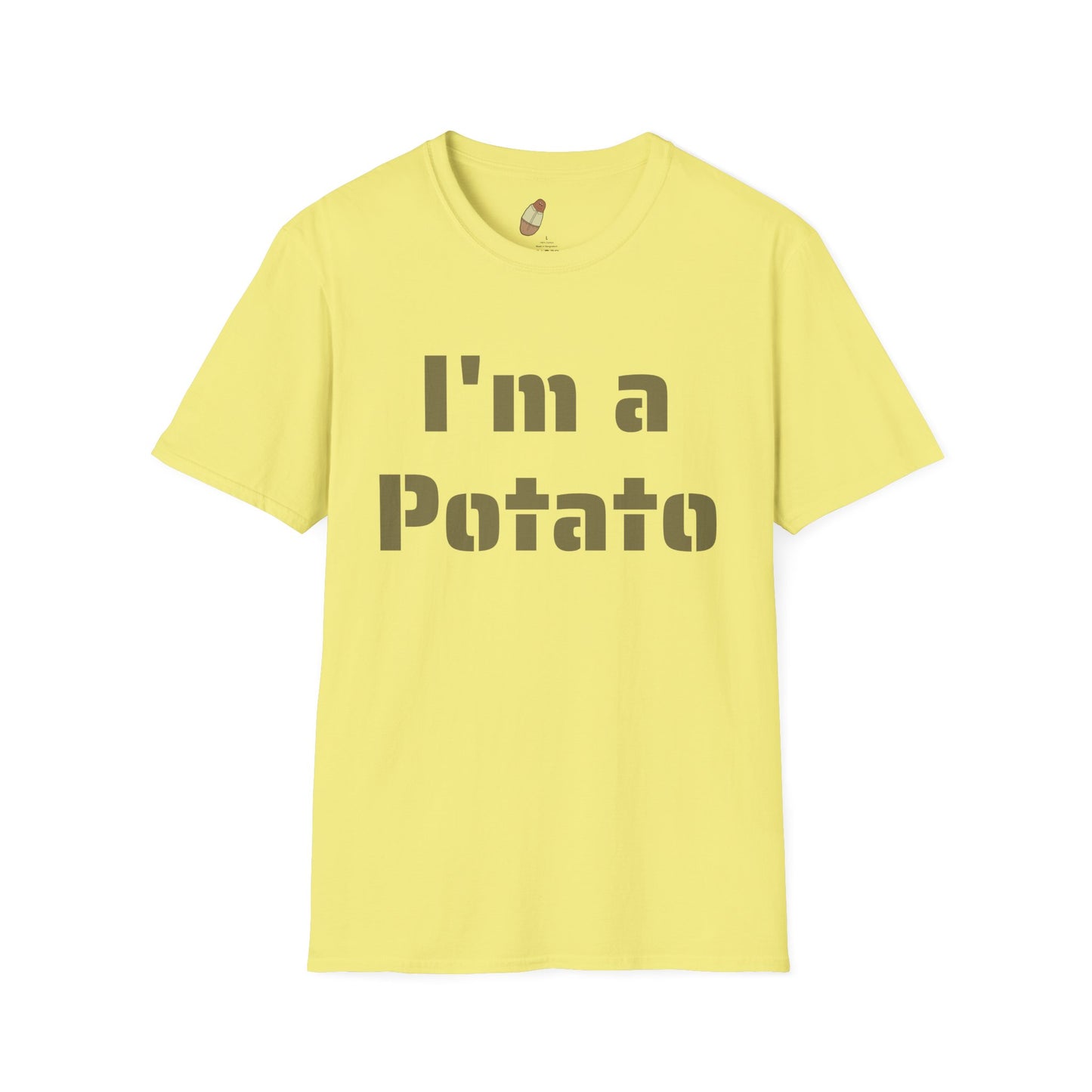 I'm a Potato — Unisex Softstyle Tee