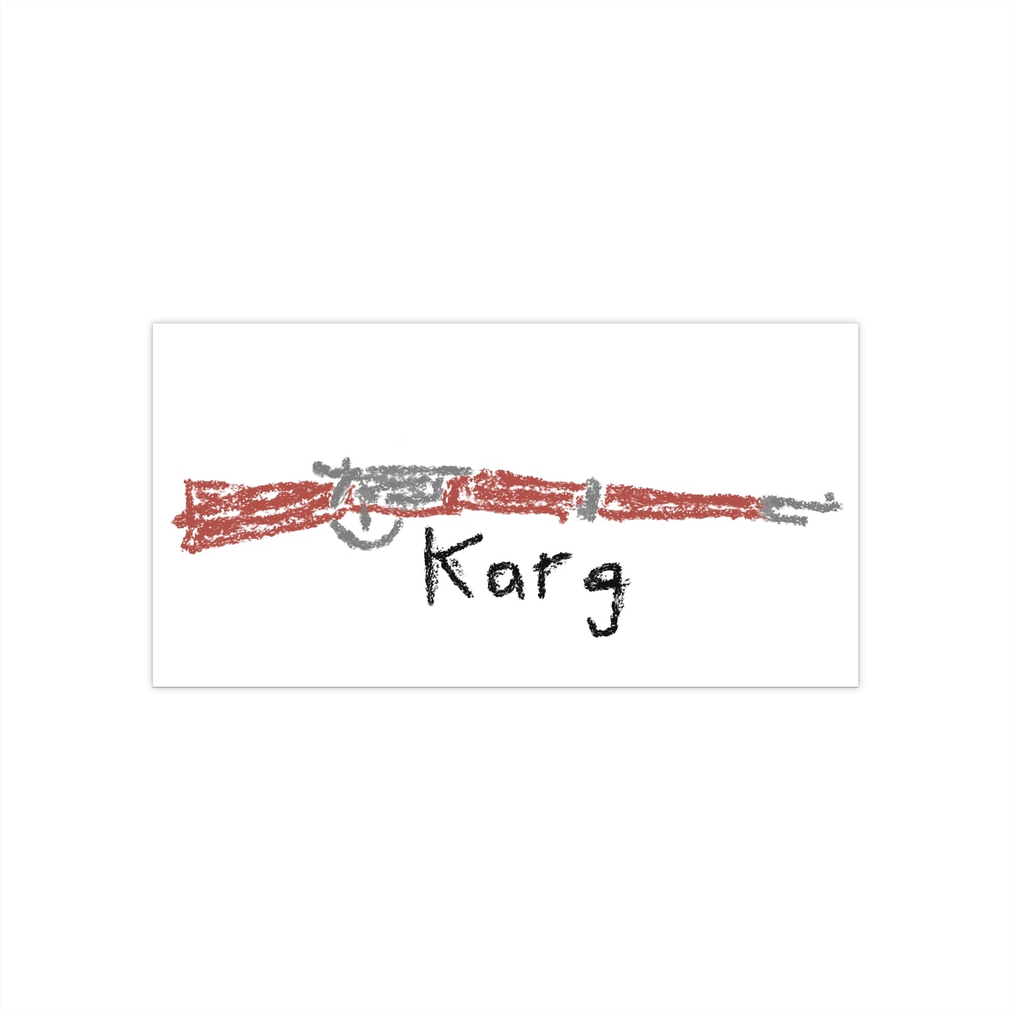 Karg -- Bumper Stickers