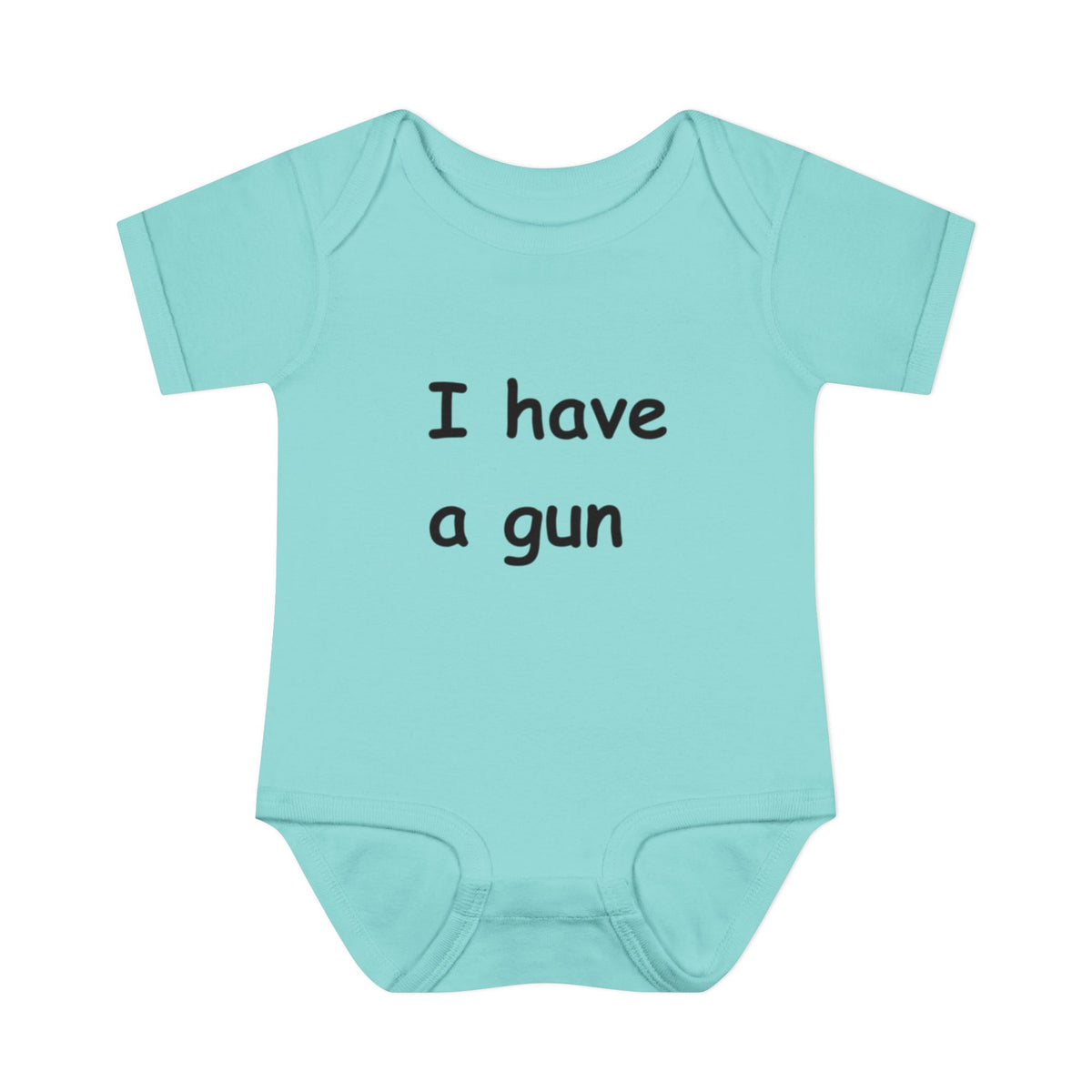 I Have a Gun — Onesie