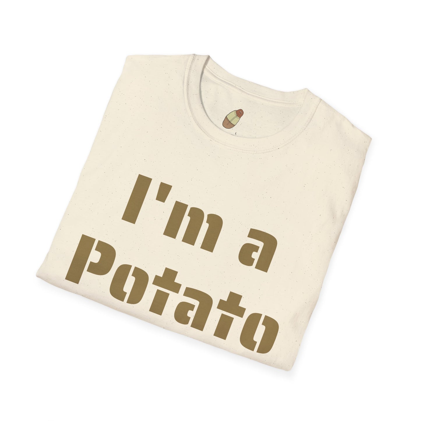 I'm a Potato — Unisex Softstyle Tee