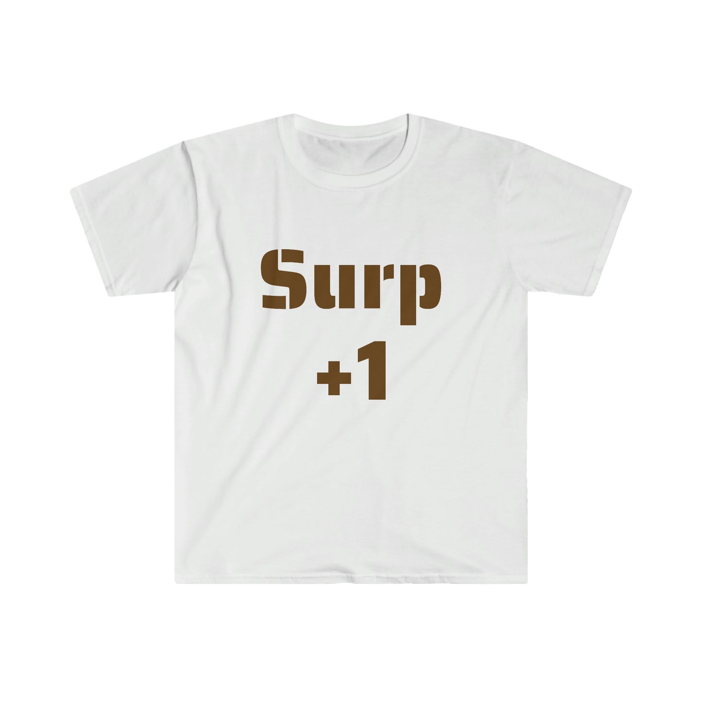 Surp +1 -- Unisex Softstyle T-Shirt