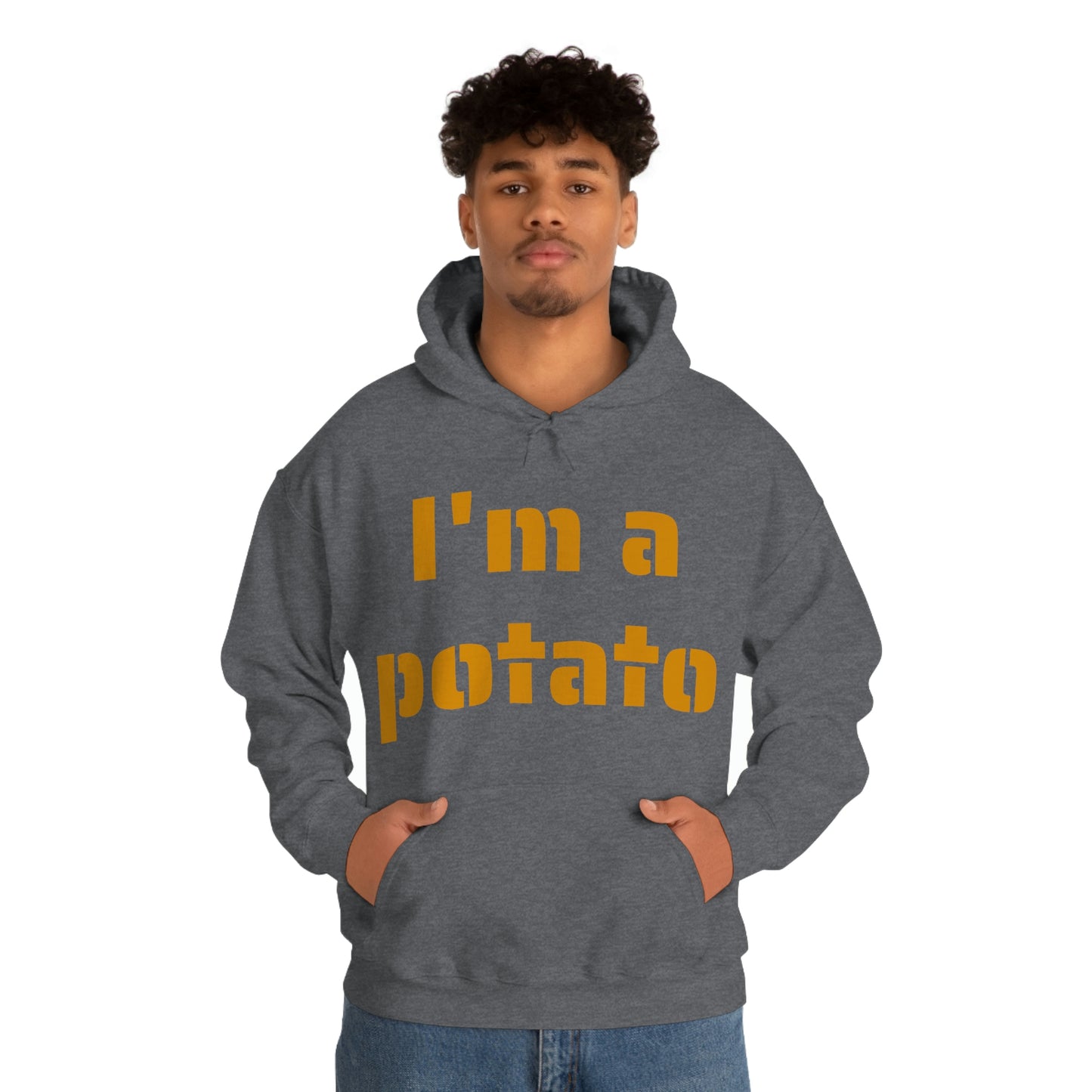 I'm a potato -- Unisex Heavy Blend™ Hooded Sweatshirt