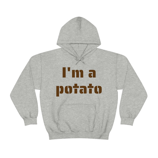 I'm a potato -- Unisex Heavy Blend™ Hooded Sweatshirt